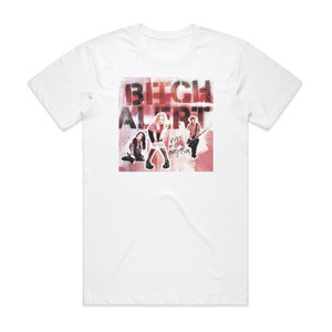Bitch Alert Pay For Orgasm Album Cover T-Shirt White Bitch Alert Pay For Orgasm Album Cover T-Shirt White
