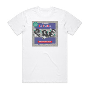 Bad Boys Blue The Original Maxi Singles Collection Album Cover T-Shirt White Bad Boys Blue The Original Maxi Singles Collection Album Cover T-Shirt White