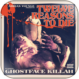 Ghostface Killah Twelve Reasons To Die Album Cover Sticker Ghostface Killah Twelve Reasons To Die Album Cover Sticker