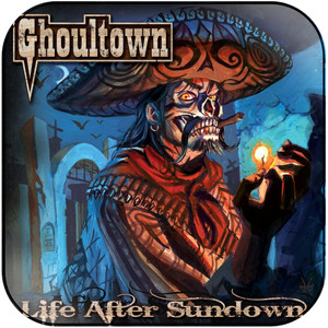 Ghoultown Life After Sundown Album Cover Sticker