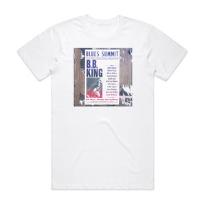 BB King Blues Summit Album Cover T-Shirt White BB King Blues Summit Album Cover T-Shirt White