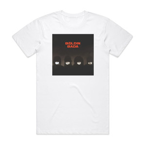 Baldin Bada Baldin Bada Album Cover T-Shirt White Baldin Bada Baldin Bada Album Cover T-Shirt White