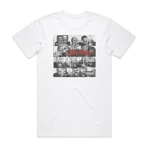 Busta Rhymes Back On My Bs Album Cover T-Shirt White