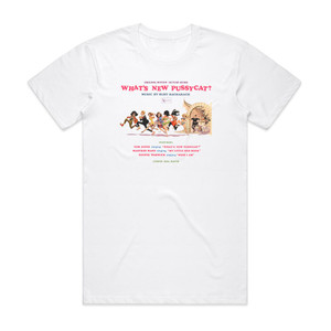 Burt Bacharach Whats New Pussycat 2 Album Cover T-Shirt White Burt Bacharach Whats New Pussycat 2 Album Cover T-Shirt White