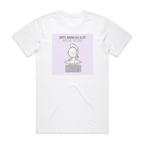 BT Must Be The Love Album Cover T-Shirt White BT Must Be The Love Album Cover T-Shirt White