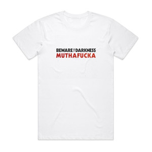 Beware of Darkness Muthafucka Album Cover T-Shirt White Beware of Darkness Muthafucka Album Cover T-Shirt White