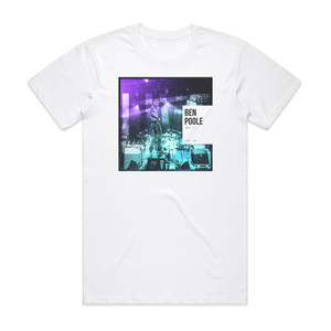 Ben Poole Trio Live 19 Album Cover T-Shirt White Ben Poole Trio Live 19 Album Cover T-Shirt White
