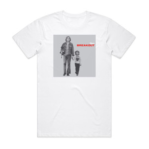 Breakout Blues Album Cover T-Shirt White Breakout Blues Album Cover T-Shirt White
