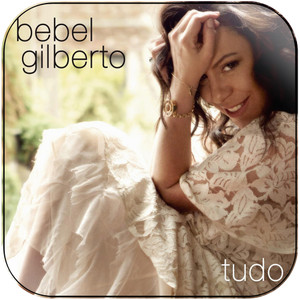 Bebel Gilberto Tudo Album Cover Sticker Bebel Gilberto Tudo Album Cover Sticker