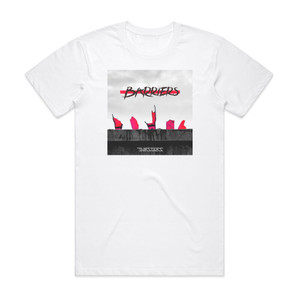 Bursters Barriers Album Cover T-Shirt White Bursters Barriers Album Cover T-Shirt White