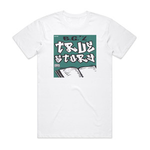 BG True Story Album Cover T-Shirt White