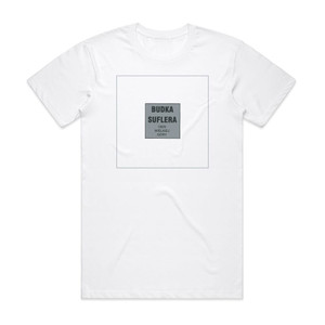 Budka Suflera Cie Wielkiej Gry Album Cover T-Shirt White