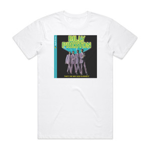 Billy Preston Thats The Way God Planned It Album Cover T-Shirt White Billy Preston Thats The Way God Planned It Album Cover T-Shirt White