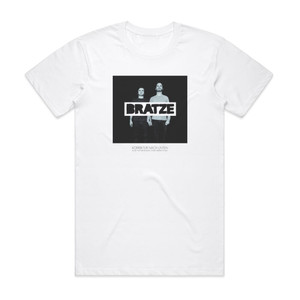Bratze Korrektur Nach Unten Die Notwendigkeit Einer Bersetzung Album Cover T-Shirt White
