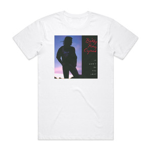 Billy Ray Cyrus It Wont Be The Last Album Cover T-Shirt White Billy Ray Cyrus It Wont Be The Last Album Cover T-Shirt White