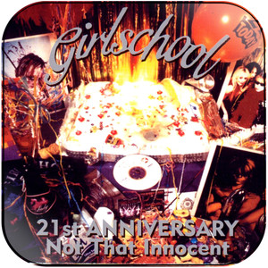 Girlschool 21St Anniversary Not That Innocent Album Cover Sticker