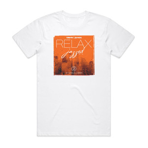 Blank and Jones Relax Jazzed 2 Album Cover T-Shirt White Blank and Jones Relax Jazzed 2 Album Cover T-Shirt White
