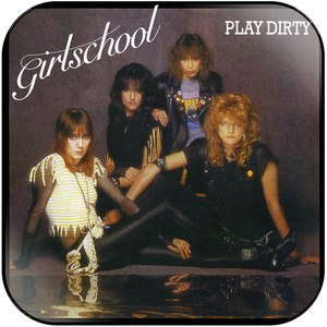 Girlschool Play Dirty Album Cover Sticker Girlschool Play Dirty Album Cover Sticker