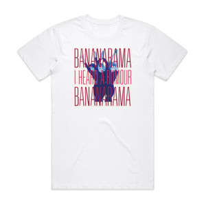 Bananarama I Heard A Rumour Album Cover T-Shirt White Bananarama I Heard A Rumour Album Cover T-Shirt White