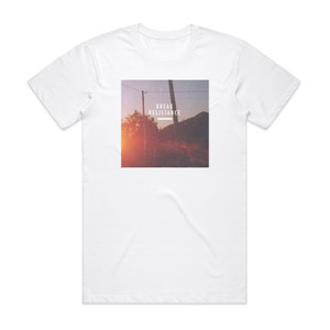 Break Resistance Album Cover T-Shirt White Break Resistance Album Cover T-Shirt White