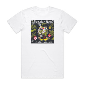 Berurier Noir Joyeux Merdier Album Cover T-Shirt White Berurier Noir Joyeux Merdier Album Cover T-Shirt White