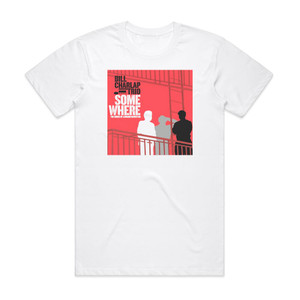 Bill Charlap Trio Somewhere The Songs Of Leonard Bernstein Album Cover T-Shirt White