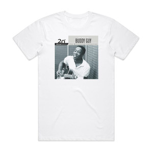 Buddy Guy 20Th Century Masters The Millennium Collection The Best Of B Album Cover T-Shirt White Buddy Guy 20Th Century Masters The Millennium Collection The Best Of B Album Cover T-Shirt White