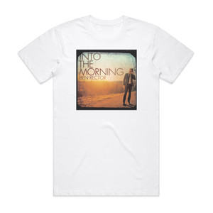 Ben Rector Into The Morning Album Cover T-Shirt White