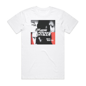 Brian Tyler Law Abiding Citizen Album Cover T-Shirt White Brian Tyler Law Abiding Citizen Album Cover T-Shirt White