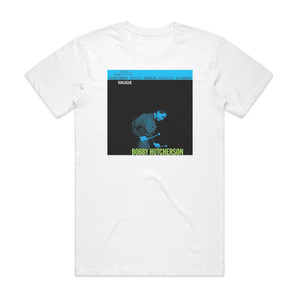 Bobby Hutcherson Dialogue Album Cover T-Shirt White Bobby Hutcherson Dialogue Album Cover T-Shirt White