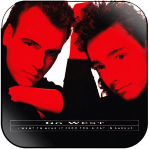Go West I Want To Hear It From You Album Cover Sticker Go West I Want To Hear It From You Album Cover Sticker
