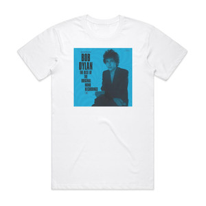 Bob Dylan The Best Of The Original Mono Recordings Album Cover T-Shirt White Bob Dylan The Best Of The Original Mono Recordings Album Cover T-Shirt White