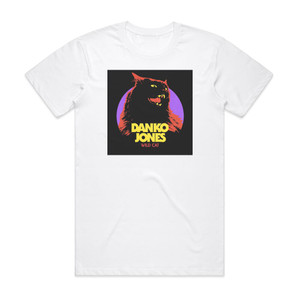Danko Jones Wild Cat 1 Album Cover T-Shirt White Danko Jones Wild Cat 1 Album Cover T-Shirt White