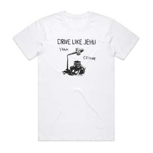 Drive Like Jehu Yank Crime Album Cover T-Shirt White Drive Like Jehu Yank Crime Album Cover T-Shirt White