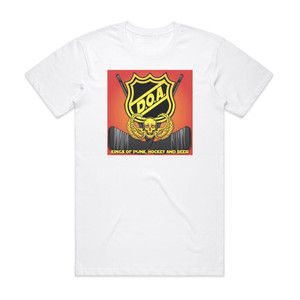 DOA Kings Of Punk Hockey And Beer Album Cover T-Shirt White DOA Kings Of Punk Hockey And Beer Album Cover T-Shirt White