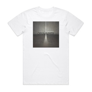 Drummatix Undefeated Album Cover T-Shirt White Drummatix Undefeated Album Cover T-Shirt White