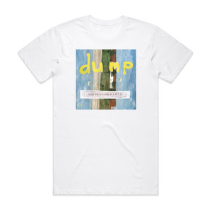 Dump Superpowerless Album Cover T-Shirt White Dump Superpowerless Album Cover T-Shirt White