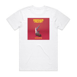 Dinosaur Pile-Up Nature Nurture 1 Album Cover T-Shirt White Dinosaur Pile-Up Nature Nurture 1 Album Cover T-Shirt White