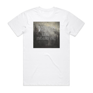 Danheim Valhal Album Cover T-Shirt White Danheim Valhal Album Cover T-Shirt White