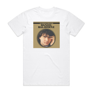 Daniel Balavoine Le Compact Disque Dor Album Cover T-Shirt White