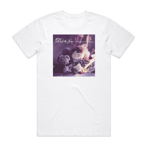 Dark the Suns In Darkness Comes Beauty Album Cover T-Shirt White