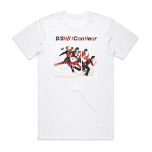 DISH I Can Hear Album Cover T-Shirt White