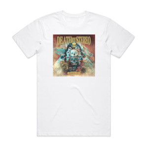 Death by Stereo Death For Life Album Cover T-Shirt White Death by Stereo Death For Life Album Cover T-Shirt White