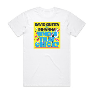 David Guetta Whos That Chick Album Cover T-Shirt White David Guetta Whos That Chick Album Cover T-Shirt White