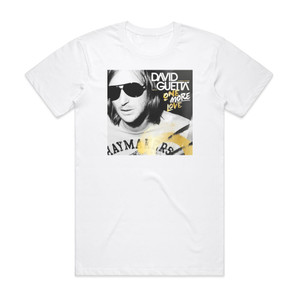 David Guetta One More Love 1 Album Cover T-Shirt White David Guetta One More Love 1 Album Cover T-Shirt White