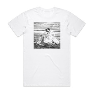 Daniela Mercury Cidade Da Msica Album Cover T-Shirt White Daniela Mercury Cidade Da Msica Album Cover T-Shirt White