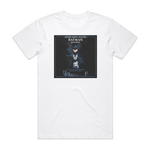 Danny Elfman Batman Returns 1 Album Cover T-Shirt White Danny Elfman Batman Returns 1 Album Cover T-Shirt White
