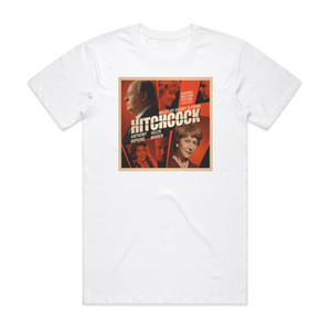 Danny Elfman Hitchcock Original Motion Picture Soundtrack Album Cover T-Shirt White