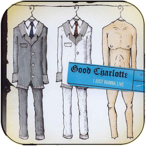 Good Charlotte I Just Wanna Live Album Cover Sticker