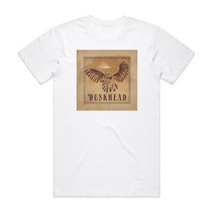 Duskhead Duskhead Album Cover T-Shirt White Duskhead Duskhead Album Cover T-Shirt White